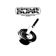 Circuit Punk - A Music Technology Zine - Issue #001