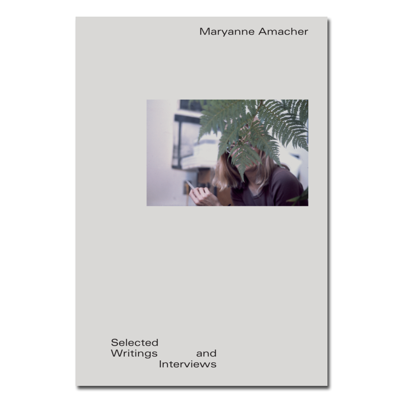 Maryanne Amacher: Selected Writings & Interviews (Hardcover)