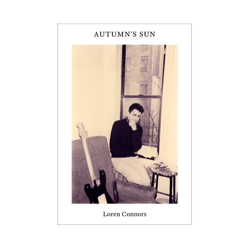 Loren Connors: Autumn's Sun