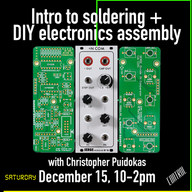 Intro to Soldering & DIY Electronics Assembly (Saturday)