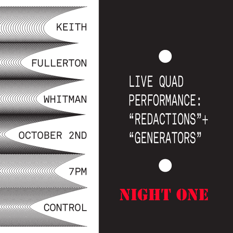 Night One: Keith Fullerton Whitman Performance
