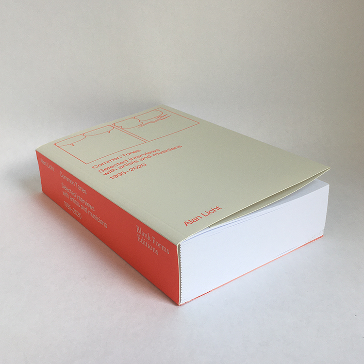 Common Tones: Selected Interviews with Artists and Musicians 1995-2020