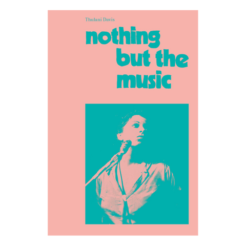 Thulani Davis: Nothing But The Music