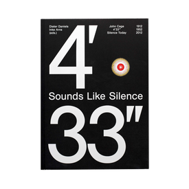 John Cage: Sounds Like Silence