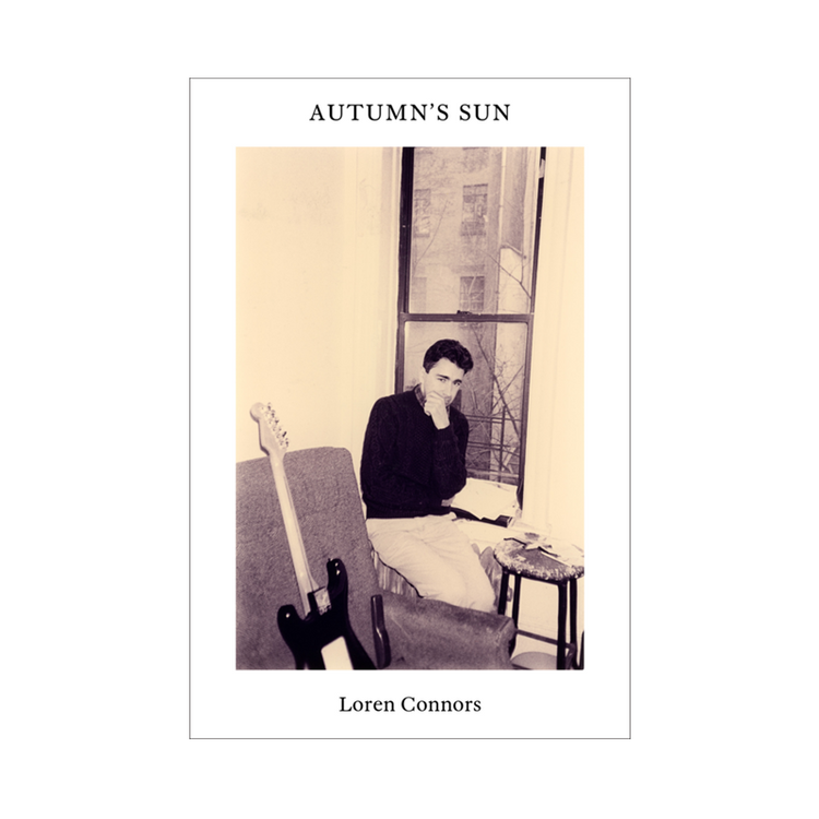Loren Connors: Autumn's Sun