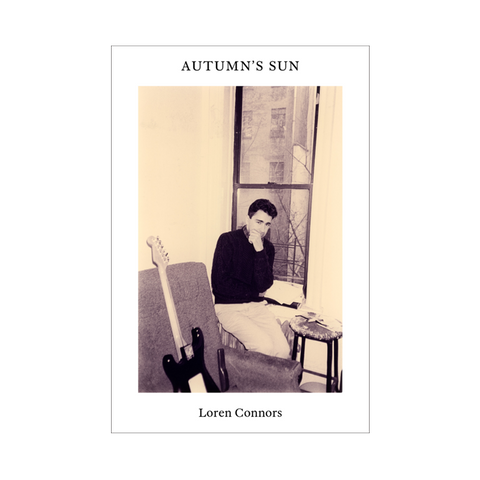 Loren Connors: Autumn's Sun