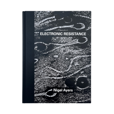 Nigel Ayers - Electronic Resistance