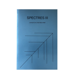 Spectres 3: Ghosts in the Machine